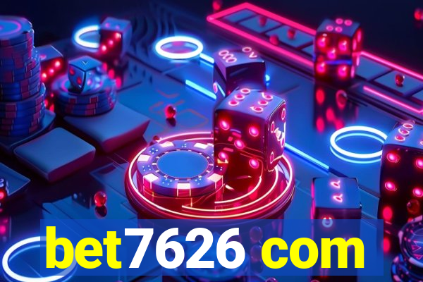 bet7626 com